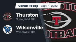 Recap: Thurston  vs. Wilsonville  2023