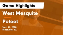 West Mesquite  vs Poteet  Game Highlights - Jan. 11, 2020
