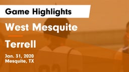 West Mesquite  vs Terrell  Game Highlights - Jan. 31, 2020