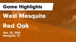 West Mesquite  vs Red Oak  Game Highlights - Feb. 25, 2020