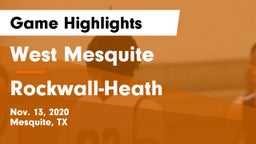 West Mesquite  vs Rockwall-Heath  Game Highlights - Nov. 13, 2020