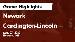 Newark  vs Cardington-Lincoln  Game Highlights - Aug. 27, 2022