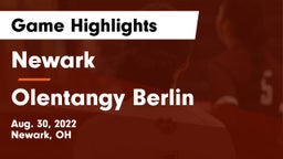 Newark  vs Olentangy Berlin  Game Highlights - Aug. 30, 2022