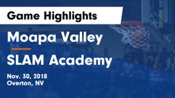 Moapa Valley  vs SLAM Academy Game Highlights - Nov. 30, 2018