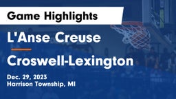 L'Anse Creuse  vs Croswell-Lexington  Game Highlights - Dec. 29, 2023