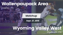 Matchup: Wallenpaupack Area vs. Wyoming Valley West  2019