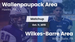 Matchup: Wallenpaupack Area vs. Wilkes-Barre Area  2019