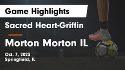 Sacred Heart-Griffin  vs Morton  Morton IL Game Highlights - Oct. 7, 2023
