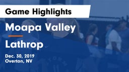 Moapa Valley  vs Lathrop  Game Highlights - Dec. 30, 2019