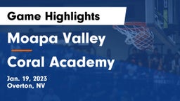Moapa Valley  vs Coral Academy Game Highlights - Jan. 19, 2023