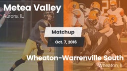 Matchup: Metea Valley High vs. Wheaton-Warrenville South  2016