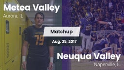 Matchup: Metea Valley High vs. Neuqua Valley  2017