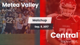 Matchup: Metea Valley High vs. Central  2017