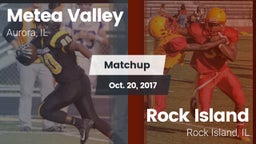 Matchup: Metea Valley High vs. Rock Island  2017