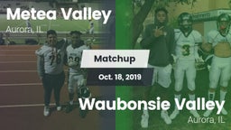 Matchup: Metea Valley High vs. Waubonsie Valley  2019