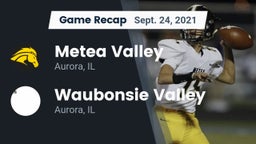 Recap: Metea Valley  vs. Waubonsie Valley  2021