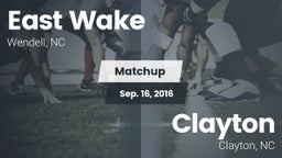 Matchup: East Wake High vs. Clayton  2016