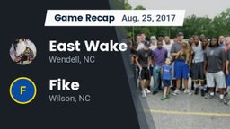 Recap: East Wake  vs. Fike  2017