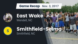 Recap: East Wake  vs. Smithfield-Selma  2017