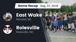 Recap: East Wake  vs. Rolesville  2018