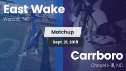 Matchup: East Wake High vs. Carrboro  2018