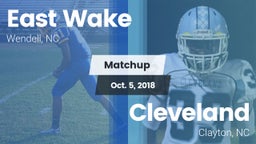 Matchup: East Wake High vs. Cleveland  2018