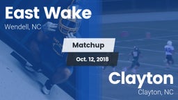 Matchup: East Wake High vs. Clayton  2018