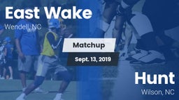 Matchup: East Wake High vs. Hunt  2019