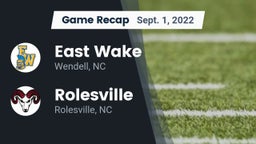 Recap: East Wake  vs. Rolesville  2022