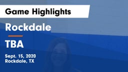 Rockdale  vs TBA Game Highlights - Sept. 15, 2020