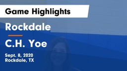 Rockdale  vs C.H. Yoe  Game Highlights - Sept. 8, 2020