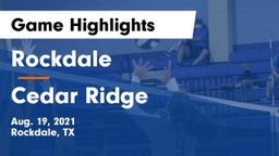 Rockdale  vs Cedar Ridge  Game Highlights - Aug. 19, 2021