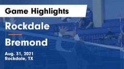 Rockdale  vs Bremond  Game Highlights - Aug. 31, 2021
