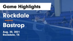 Rockdale  vs Bastrop  Game Highlights - Aug. 20, 2021
