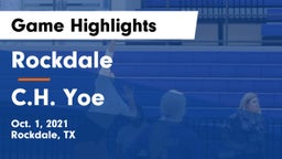 Rockdale  vs C.H. Yoe  Game Highlights - Oct. 1, 2021