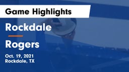 Rockdale  vs Rogers  Game Highlights - Oct. 19, 2021