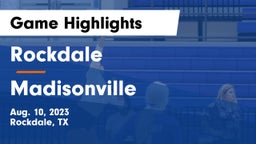 Rockdale  vs Madisonville  Game Highlights - Aug. 10, 2023