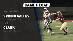 Recap: Spring Valley  vs. Clark  2015
