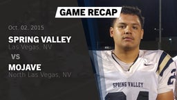 Recap: Spring Valley  vs. Mojave  2015