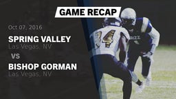Recap: Spring Valley  vs. Bishop Gorman  2016