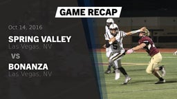 Recap: Spring Valley  vs. Bonanza  2016