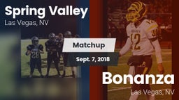 Matchup: Spring Valley High vs. Bonanza  2018