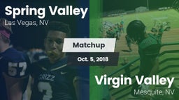 Matchup: Spring Valley High vs. ****** Valley  2018