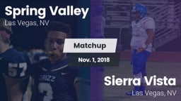 Matchup: Spring Valley High vs. Sierra Vista  2018