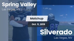 Matchup: Spring Valley High vs. Silverado  2019