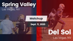 Matchup: Spring Valley High vs. Del Sol  2020