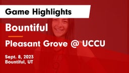 Bountiful  vs Pleasant Grove @ UCCU Game Highlights - Sept. 8, 2023