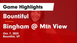 Bountiful  vs Bingham @ Mtn View Game Highlights - Oct. 7, 2023