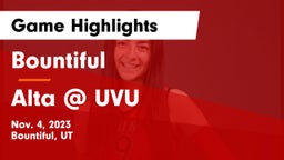 Bountiful  vs Alta @ UVU Game Highlights - Nov. 4, 2023