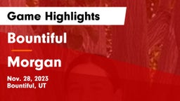 Bountiful  vs Morgan  Game Highlights - Nov. 28, 2023